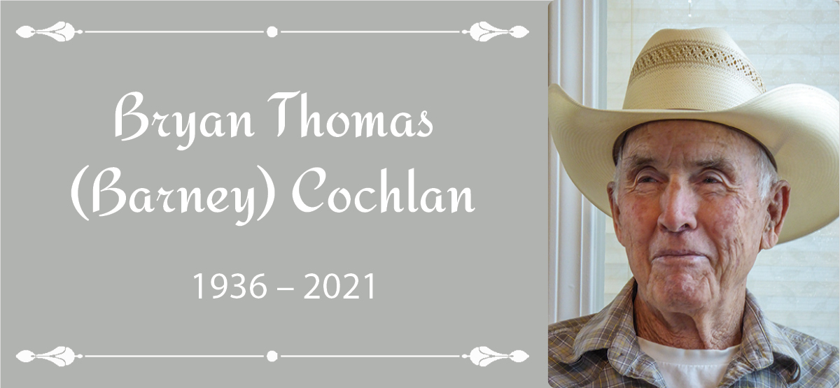 Barney Bryan Cochlan Obituary
