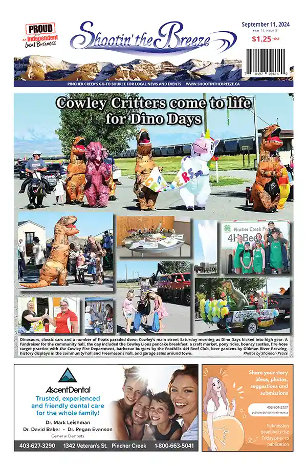 The front page of the Sept. 11, 2024, issue of Shootin' the Breeze features a cover photo titled "Cowley Critters come to life for Dino Days" with collage of images. This includes people dressed in inflatable dinosaur costumes, kids collecting candy during the parade, Foothills 4-H Beef Club and Cowley Lions Club members, and a display of dino history. Below is an ad for Ascent Dental and a plug to submit story ideas and photos to the paper. Shootin’ the Breeze is a community newspaper and website covering Pincher Creek & area news in southwestern Alberta.