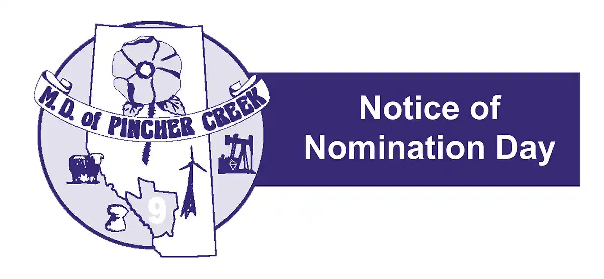 Official nomination notice document with MD of Pincher Creek logo showing circular emblem with wheat sheaf and oil derrick symbols